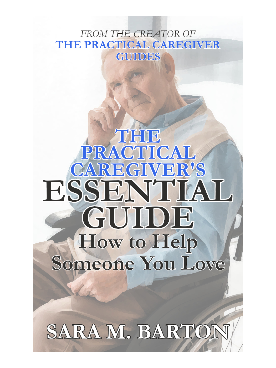 e-Books - The Practical Caregiver Guides
